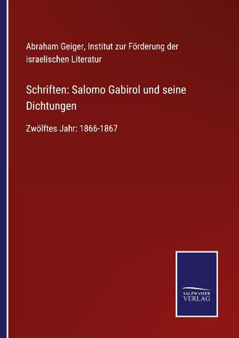Schriften: Salomo Gabirol und seine Dichtungen