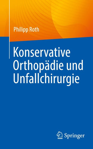 Konservative Orthopädie und Unfallchirurgie