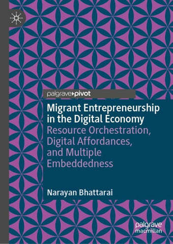 Migrant Entrepreneurship in the Digital Economy