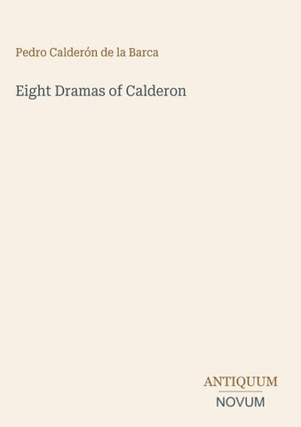 Eight Dramas of Calderon