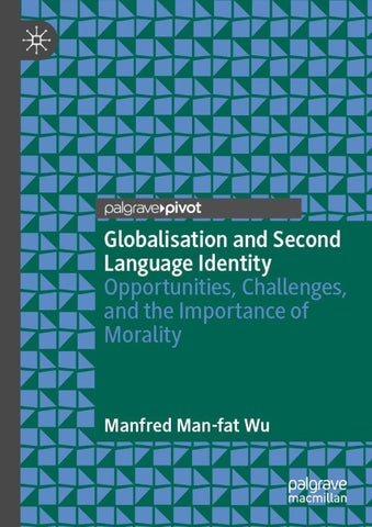 Globalisation and Second Language Identity