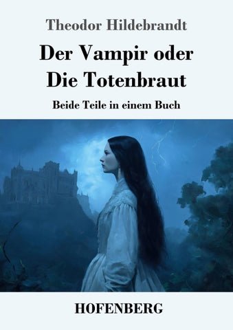 Der Vampir oder Die Totenbraut