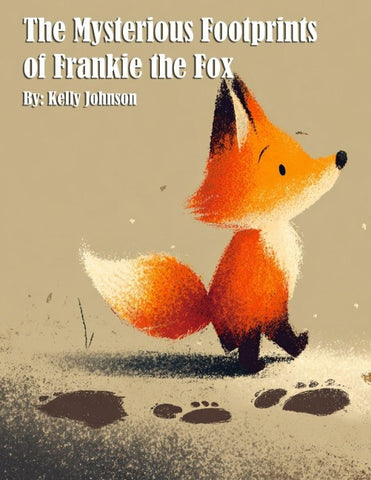 The Mysterious Footprints of Frankie the Fox