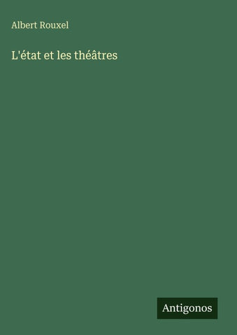 L'état et les théâtres