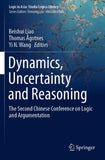 Dynamics, Uncertainty and Reasoning