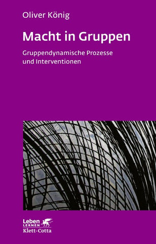 Macht in Gruppen (Leben Lernen, Bd. 106)