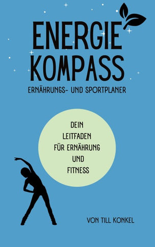 Energiekompass - Ernährungs- und Sportplaner
