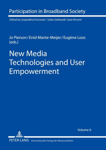 New Media Technologies and User Empowerment