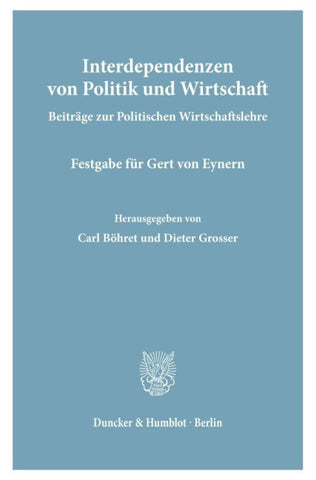 Interdependenzen von Politik und Wirtschaft.