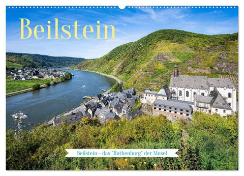 Beilstein - das "Rothenburg" der Mosel (Wandkalender 2027 DIN A2 quer), CALVENDO Monatskalender
