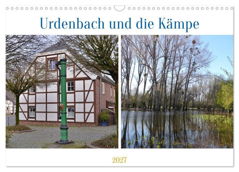 Urdenbach und die Kämpe (Wandkalender 2027 DIN A3 quer), CALVENDO Monatskalender