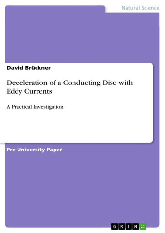 Deceleration of a Conducting Disc with Eddy Currents