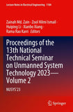 Proceedings of the 13th National Technical Seminar on Unmanned System Technology 2023—Volume 2