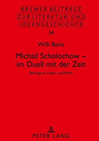 Michail Scholochow – im Duell mit der Zeit