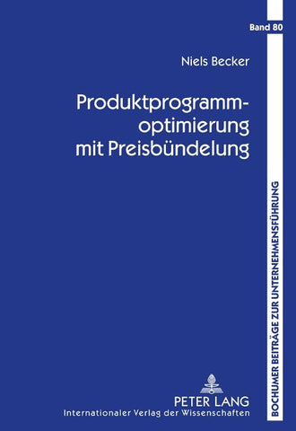 Produktprogrammoptimierung mit Preisbündelung
