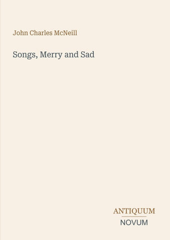 Songs, Merry and Sad