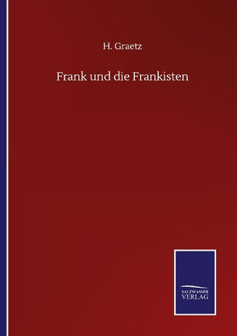 Frank und die Frankisten