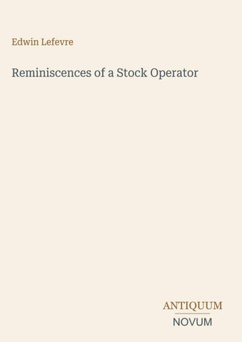 Reminiscences of a Stock Operator