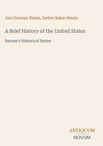 A Brief History of the United States