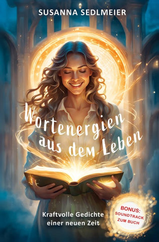 Wortenergien aus dem Leben