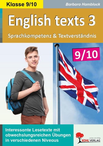 English texts 3 - Sprachkompetenz und Textverständnis / Klasse 9-10