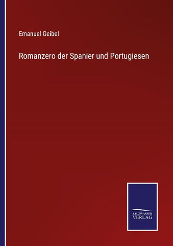 Romanzero der Spanier und Portugiesen