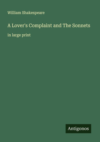 A Lover's Complaint and The Sonnets
