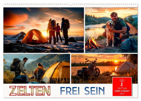 Zelten - frei sein (Wandkalender 2027 DIN A2 quer), CALVENDO Monatskalender