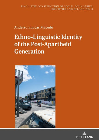 Ethno-Linguistic Identity of the Post-Apartheid Generation