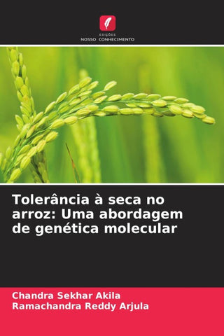 Tolerância à seca no arroz: Uma abordagem de genética molecular