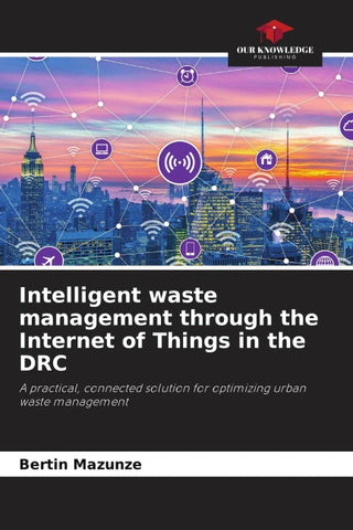 Intelligent waste management through the Internet of Things in the DRC