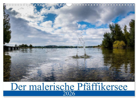 Der malerische Pfäffikersee (Wandkalender 2026 DIN A3 quer), CALVENDO Monatskalender