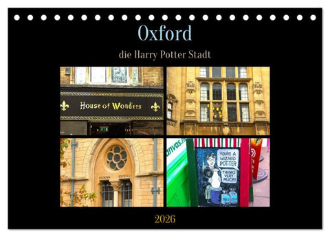 Oxford - die Harry Potter Stadt (Tischkalender 2026 DIN A5 quer), CALVENDO Monatskalender