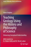 Teaching Geology Using the History and Philosophy of Science