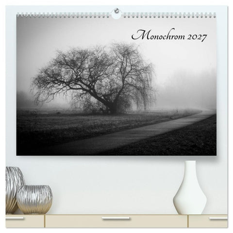 Monochrom 2027 (hochwertiger Premium Wandkalender 2027 DIN A2 quer), Kunstdruck in Hochglanz