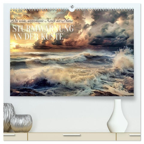 Sturmwarnung an der Küste (hochwertiger Premium Wandkalender 2027 DIN A2 quer), Kunstdruck in Hochglanz