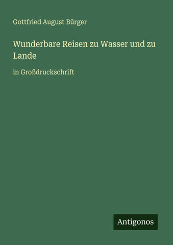 Wunderbare Reisen zu Wasser und zu Lande