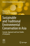 Sustainable and Traditional Environmental Conservation in Asia