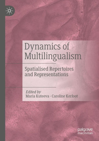 Dynamics of Multilingualism