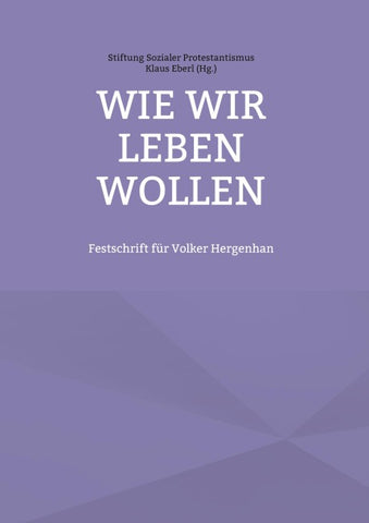 Wie wir leben wollen