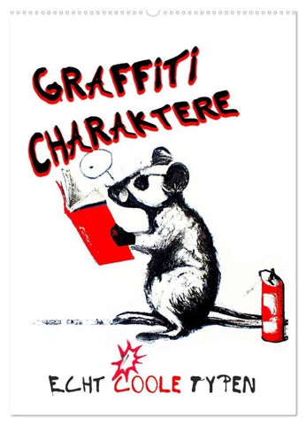 Graffiti Charaktere (Wandkalender 2027 DIN A2 hoch), CALVENDO Monatskalender