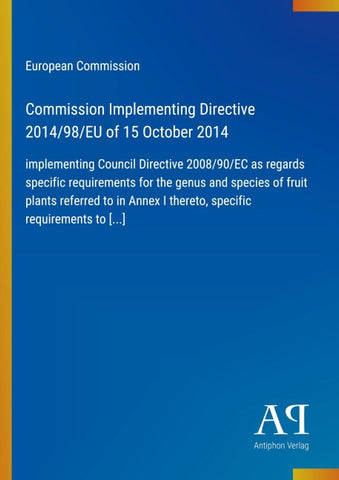 Commission Implementing Directive 2014/98/EU of 15 October 2014