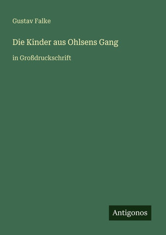 Die Kinder aus Ohlsens Gang