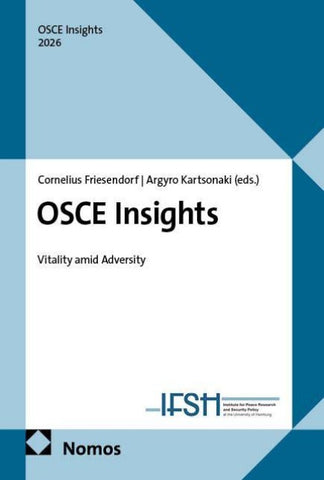 OSCE Yearbook. Yearbook on the Organization for Security and Co-operation in Europe (OSCE) / OSCE Insights 2026