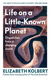 Life on a Little-Known Planet