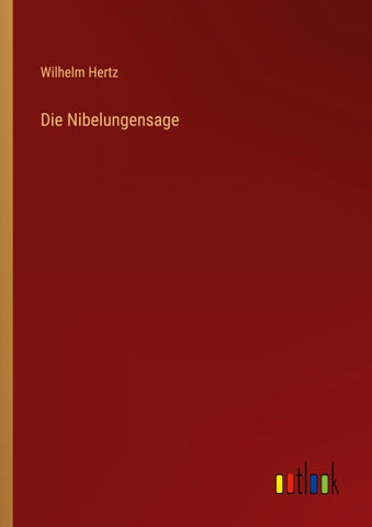 Die Nibelungensage