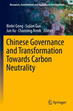 Chinese Governance and Transformation Towards Carbon Neutrality