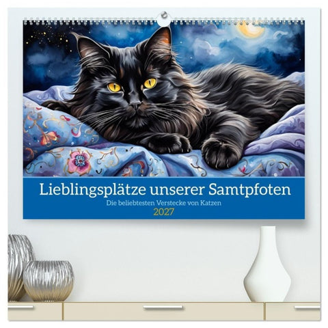 Lieblingsplätze unserer Samtpfoten (hochwertiger Premium Wandkalender 2027 DIN A2 quer), Kunstdruck in Hochglanz