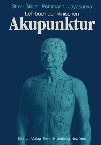 Lehrbuch der klinischen Akupunktur