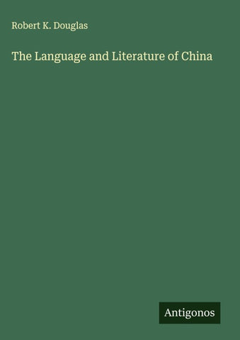 The Language and Literature of China